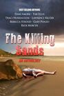 The Killing Sands By Dani Amore, Tim Ellis, Traci Hohenstein Cover Image