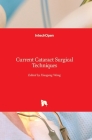 Current Cataract Surgical Techniques Cover Image