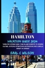 Hamilton Vacation Guide 2024: 