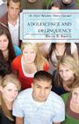 Adolescence and Delinquency: An Object-Relations Theory Approach By Bruce R. Brodie Cover Image