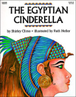 The Egyptian Cinderella By Shirley Climo, Ruth Heller (Illustrator) Cover Image