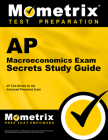 AP Macroeconomics Exam Secrets Study Guide: AP Test Review for the Advanced Placement Exam Cover Image