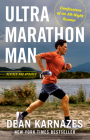 Ultramarathon Man: Revised and Updated: Confessions of an All-Night Runner By Dean Karnazes Cover Image