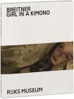 Breitner: Girl in a Kimono By George Breitner (Artist), Jenny Reynaerts (Editor), Suzanne Veldink (Text by (Art/Photo Books)) Cover Image