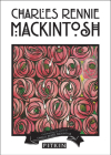 Charles Rennie Mackintosh By Fiona Davidson Cover Image