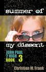 Summer of My Dissent Cover Image