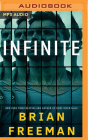 Infinite By Brian Freeman, Andrew Eiden (Read by) Cover Image