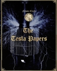 The Tesla Papers By Nikola Tesla Cover Image