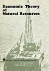 Economic Theory of Natural Resources Cover Image