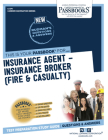 Insurance Agent–Insurance Broker (Fire & Casualty) (C-374): Passbooks Study Guide (Career Examination Series #374) By National Learning Corporation Cover Image