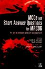 McQs & Short Answer Questions for Mrcog: An Aid to Revision and Self-Assessment By David Luesley (Editor), Philip N. Baker (Editor), Jeremy Brockelsby (Editor) Cover Image