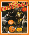 Talkin' Basketball By Buckley James Jr., James Horvath (Illustrator) Cover Image