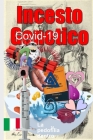 Incesto genetico: Covid-19 By Serge Carmel Bourget Cover Image