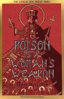 Poison is a Woman's Weapon: Empress Irini Series, Volume 2 (The Empress Irini Series #2) By Harry Pizzey, BA (Illustrator), Janet McGiffin Cover Image