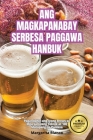 Ang Magkapanabay Serbesa Paggawa Hanbuk By Margarita Blanco Cover Image