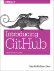 Introducing Github: A Non-Technical Guide By Peter Bell, Brent Beer Cover Image