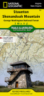 Staunton, Shenandoah Mountain Map [George Washington and Jefferson National Forests] (National Geographic Trails Illustrated Map #791) By National Geographic Maps - Trails Illust Cover Image