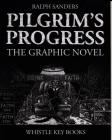 The Pilgrim's Progress: Graphic Novel By Ralph Sanders Cover Image