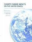 Climate Change Impacts on the United States - Overview Report: The Potential Consequences of Climate Variability and Change By National Assessment Synthesis Team Cover Image