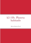 K2-18b. Planeta habitado By Alberte Momán Cover Image