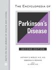 The Encyclopedia of Parkinson's Disease (Facts on File Library of Health & Living) Cover Image