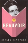 How to Read Beauvoir By Stella Sandford Cover Image