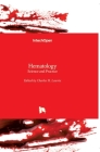 Hematology: Science and Practice By Charles Lawrie (Editor) Cover Image