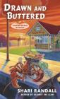 Drawn and Buttered (A Lobster Shack Mystery #3) By Shari Randall Cover Image