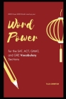 8000 Clues 2000 Words: Level up your Word Power for the SAT, ACT, GMAT, and GRE Vocabulary Sections By Talia Swinton Cover Image