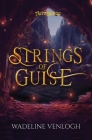 Strings of Guise Cover Image