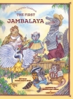 The First Jambalaya By Patricia Dewitt-Grush, Patricia Dewitt-Grush (Illustrator), Robin DeWitt (Illustrator) Cover Image