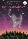 Where Are the Constellations? (Where Is?) By Stephanie Sabol, Who HQ, Laurie A. Conley (Illustrator) Cover Image