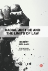Racial Justice and the Limits of Law By Bharat Malkani Cover Image