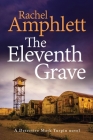 The Eleventh Grave: A Detective Mark Turpin crime thriller By Rachel Amphlett Cover Image