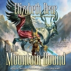 By the Mountain Bound Lib/E By Elizabeth Bear, Ruth Urquhart (Read by), Antony Ferguson (Read by) Cover Image
