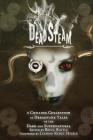DeadSteam: A Chilling Collection of Dreadpunk Tales of the Dark and Supernatural By Bryce Raffle (Editor), Leanna Renee Hieber (Introduction by), David Lee Summers (Contribution by) Cover Image