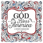 God Bless America: A Patriotic Coloring Book By Multnomah Cover Image