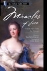 Miracles of Love: French Fairy Tales by Women Cover Image