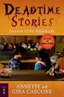 Deadtime Stories: Invasion of the Appleheads By Annette Cascone, Gina Cascone Cover Image