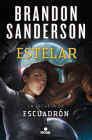 Estelar / Starsight (ESCUADRÓN / SKYWARD #2) By Brandon Sanderson Cover Image