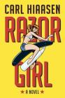 Razor Girl: A novel Cover Image