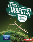 Stick Insects: An Augmented Reality Experience By Sandra Markle Cover Image