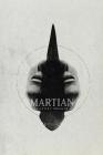 Martian By Zachry K. Douglas Cover Image