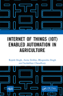 Internet of Things (IoT) Enabled Automation in Agriculture Cover Image
