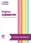 Leckie Higher Chemistry for SQA and Beyond – Practice Workbook: Practice and Learn SQA Exam Topics By Bob Wilson, Barry McBride, Leckie Cover Image