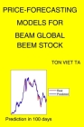 Price-Forecasting Models for Beam Global BEEM Stock By Ton Viet Ta Cover Image
