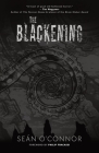 The Blackening By Seán O'Connor Cover Image