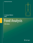 Food Analysis (Food Science Text) By S. Suzanne Nielsen (Editor) Cover Image