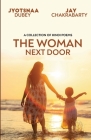 The Woman Next Door By Jay Chakrabarty, Jyotsnaa Dubey Cover Image