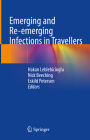 Emerging and Re-Emerging Infections in Travellers Cover Image